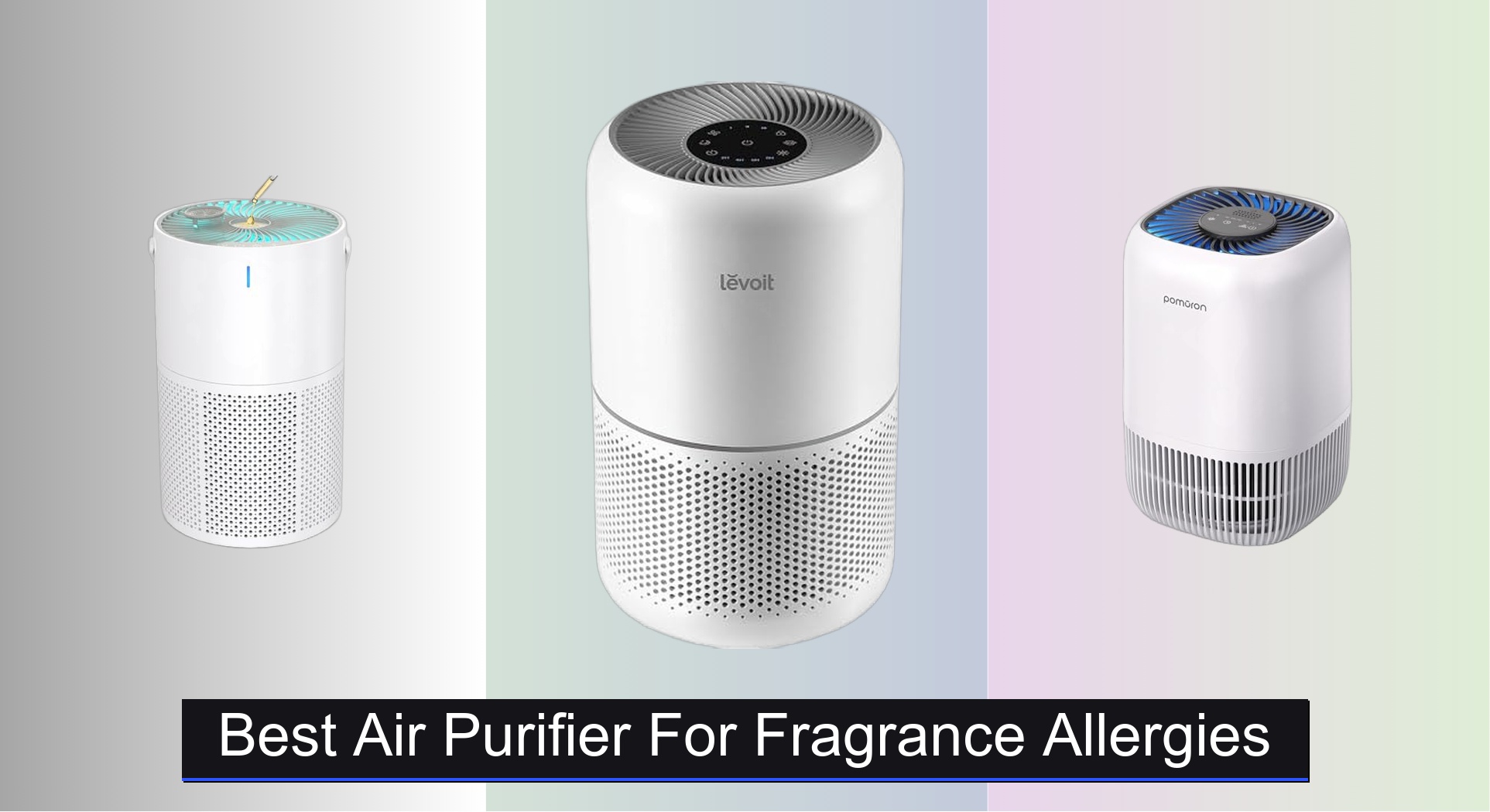 8 Best Air Purifiers for Fragrance Allergies 2026