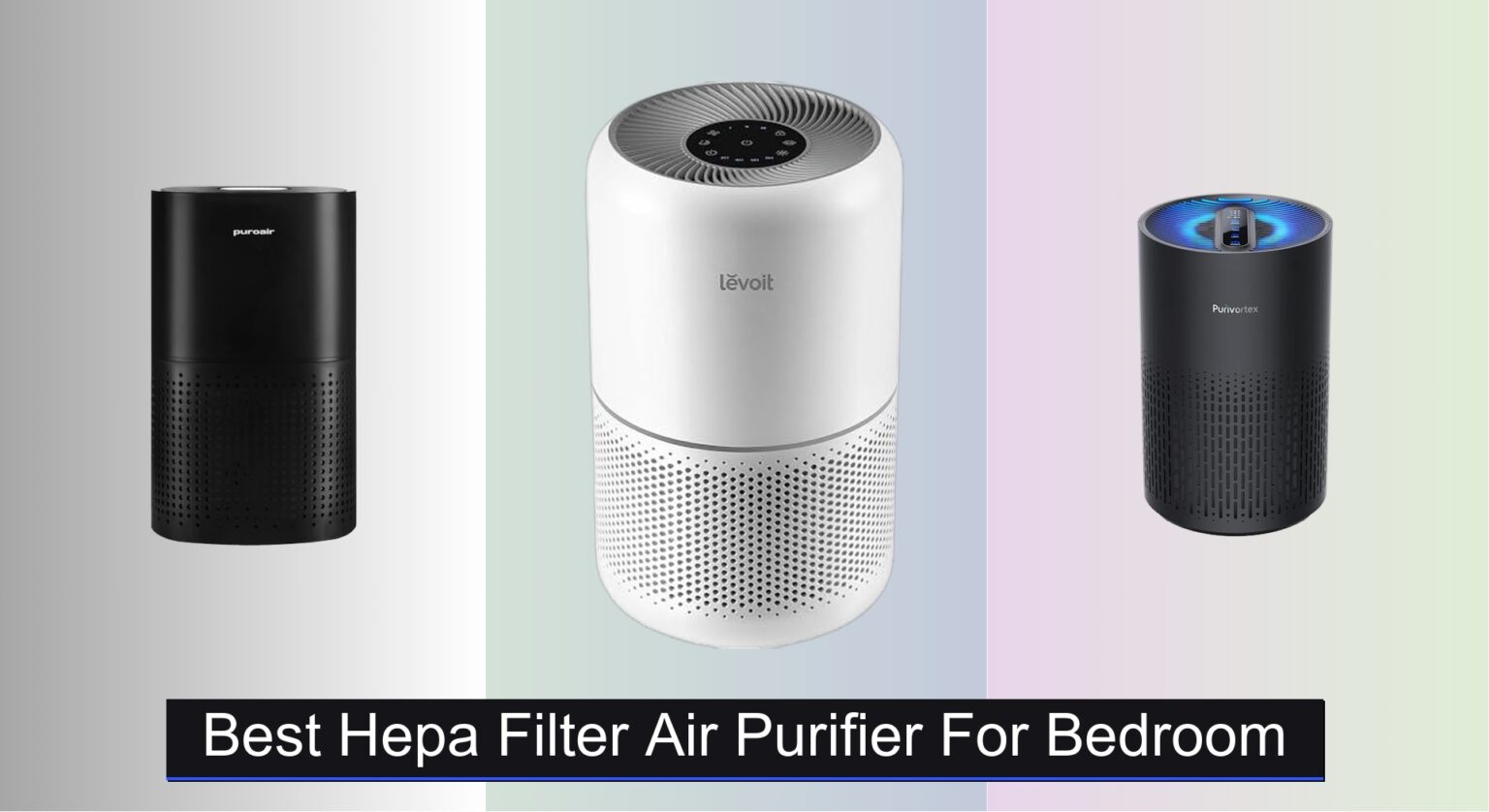 9 Best HEPA Filter Air Purifiers for Bedroom 2026